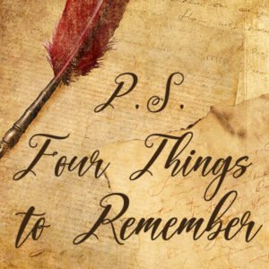 P S Four Things To Remember Akigawabc